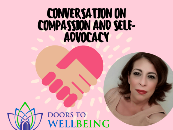 Compassion and Self-Advocacy