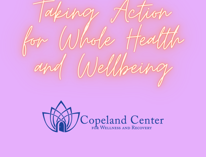 Taking Action for Whole Health and Wellbeing